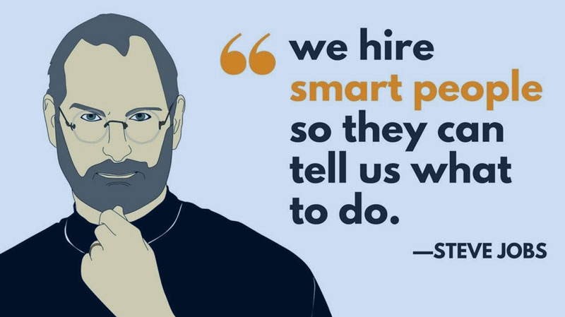 hire smart people